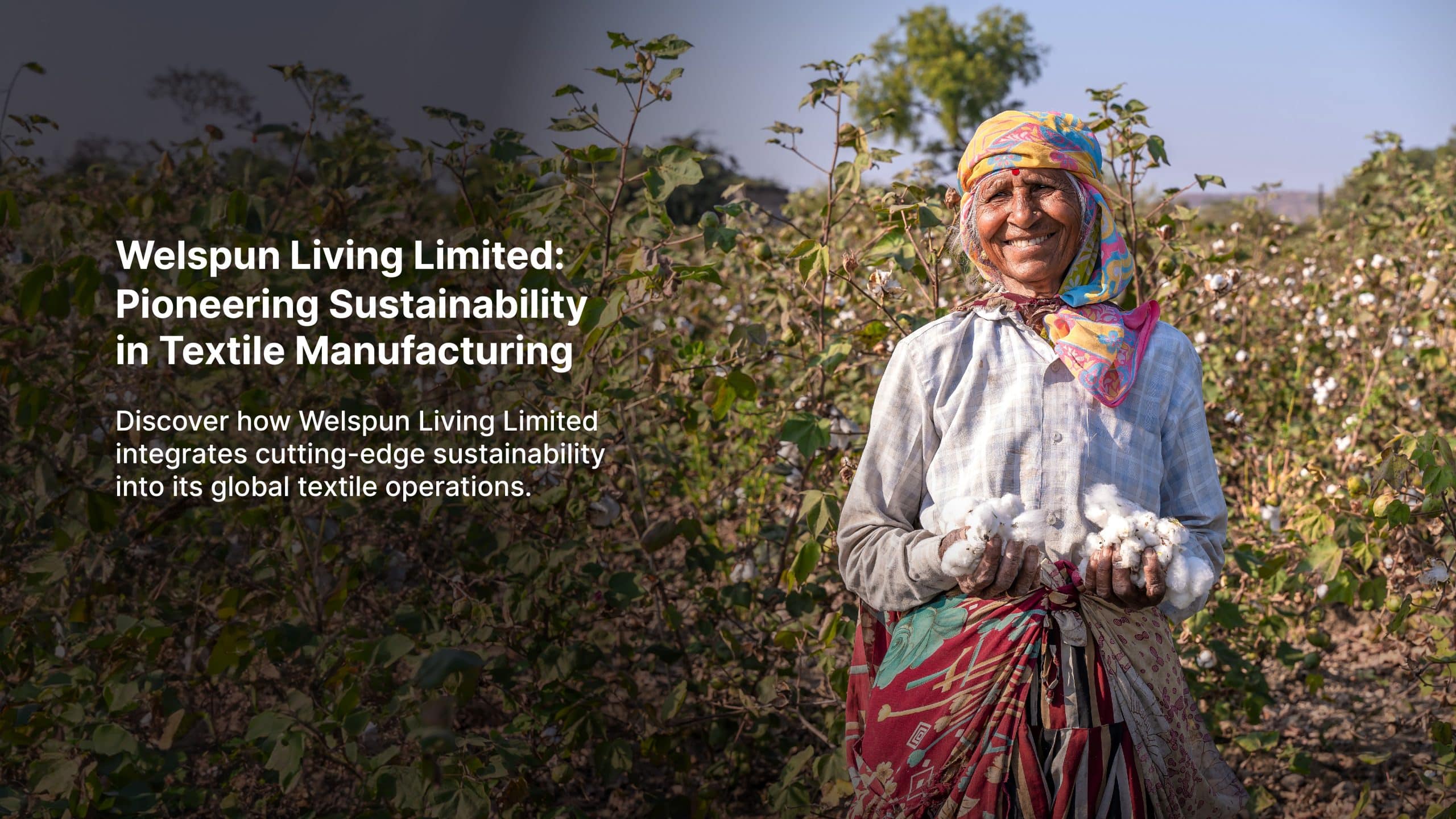 Welspun Living: Pioneering Sustainability
